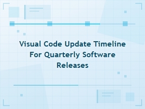 Visual Code Update Timeline for Quarterly Software Releases